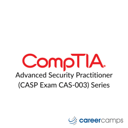 CompTIA Advanced Security Practitioner (CASP Exam CAS-003) Series