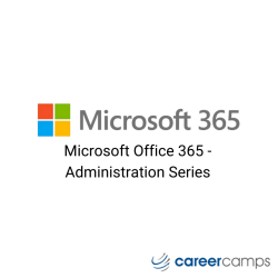 Microsoft Office 365 - Administration Series